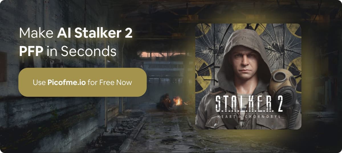 Make AI Stalker 2 PFP in Seconds! Use Picofme.io for Free Now!